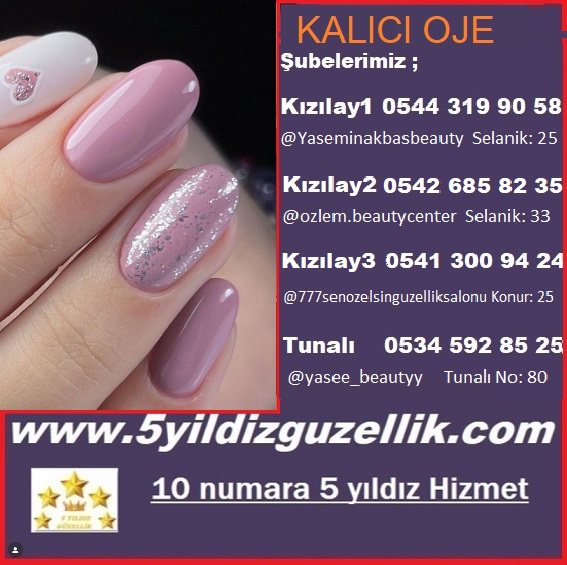 KALICI OJE ÇANKAYA KIZILAY Selanik 25 / 0544 319 90 58, Selanik 33 / 0 542 685 82 35 Konur 25 / 0541 300 94 24, TUNALI 80 / 0534 592 85 25