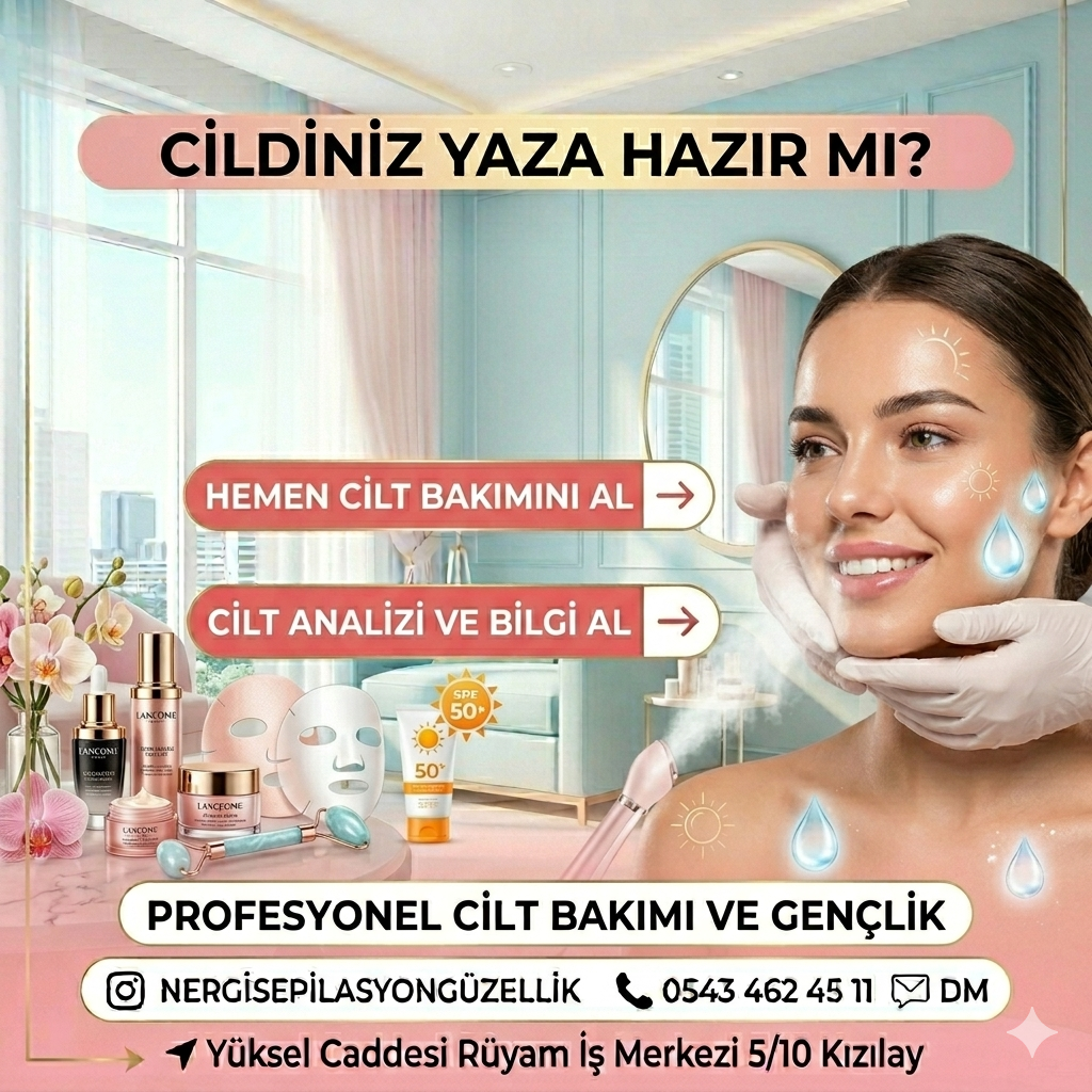 Cilt Bakımı Kızılay Çankaya Ankara 0543 462 45 11